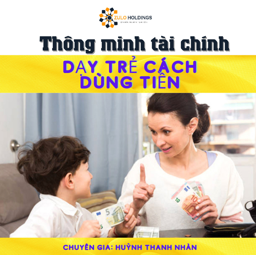 Dạy Trẻ Cách Dùng Tiền