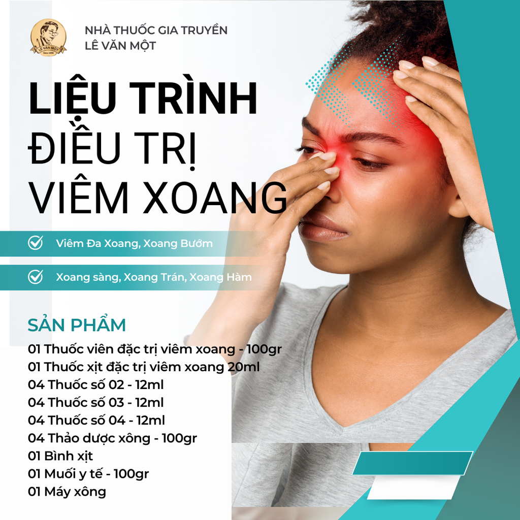 LIỆU TRÌNH ĐIỀU TRỊ VIÊM ĐA XOANG, VIÊM XOANG BƯỚM, XOANG SÀNG, XOANG TRÁN, XOANG HÀM