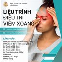 LIỆU TRÌNH ĐIỀU TRỊ VIÊM ĐA XOANG, VIÊM XOANG BƯỚM, XOANG SÀNG, XOANG TRÁN, XOANG HÀM