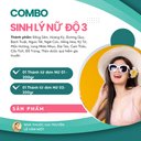 COMBO SINH LÝ NỮ ĐỘ 3