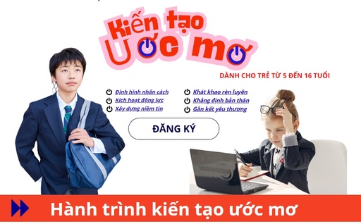 [HTKTƯM00208] HÀNH TRÌNH KIẾN TẠO ƯƠC MƠ