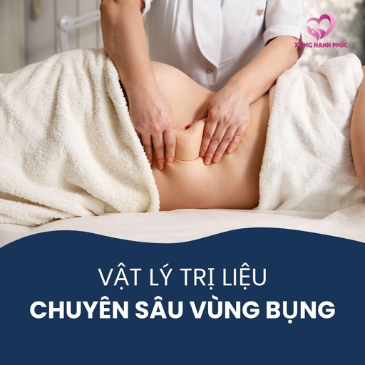 [VLTCSVB00318] VẬT LÝ TRỊ CHUYÊN SÂU VÙNG BỤNG